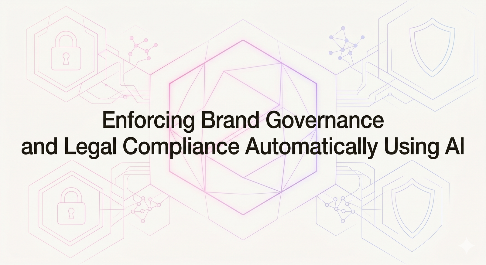 enforcing brand governance and legal compliance using AI